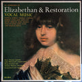 Mary Thomas And John Whitworth : An Anthology Of Elizabethan & Restoration Vocal Music (LP)