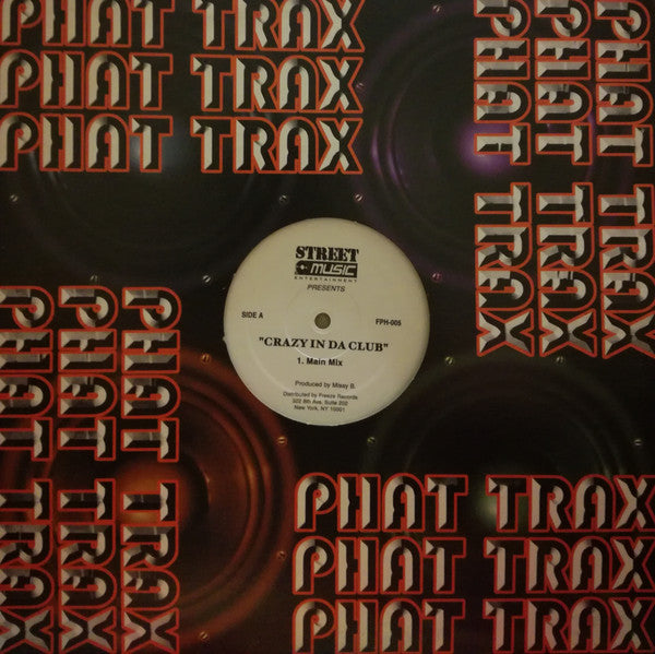 DJ Missy B / Lumi Meets Wayne Wonder : Crazy In Da Club / Oh No (12")