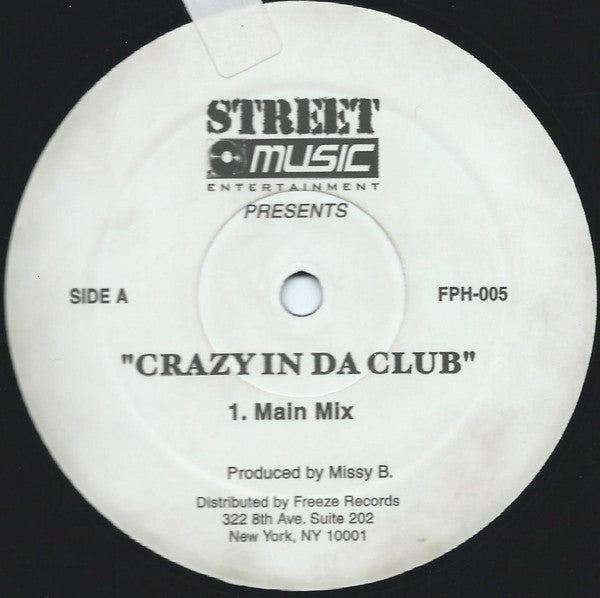 DJ Missy B / Lumi Meets Wayne Wonder : Crazy In Da Club / Oh No (12")