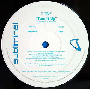 2 Time : Turn It Up (12")