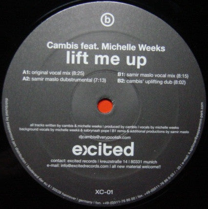 Cambis Feat. Michelle Weeks : Lift Me Up (12")