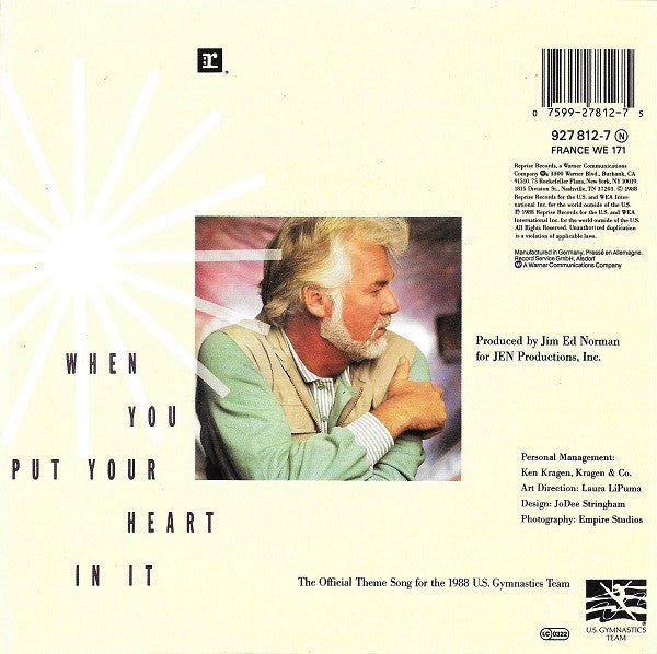 Kenny Rogers : When You Put Your Heart In It (7")