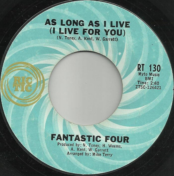 Fantastic Four : As Long As I Live (I Live For You) / To Share Your Love (7", Single, Mono)