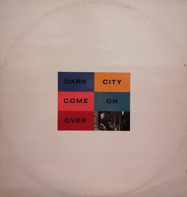 Dark City (2) : Come On Over (12", Maxi)