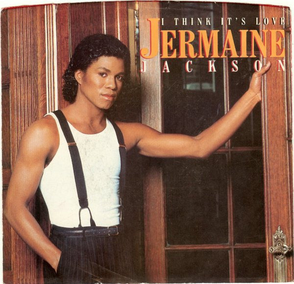 Jermaine Jackson : I Think It's Love (7", Single)
