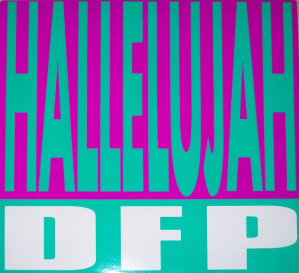 DFP : Hallelujah (12")