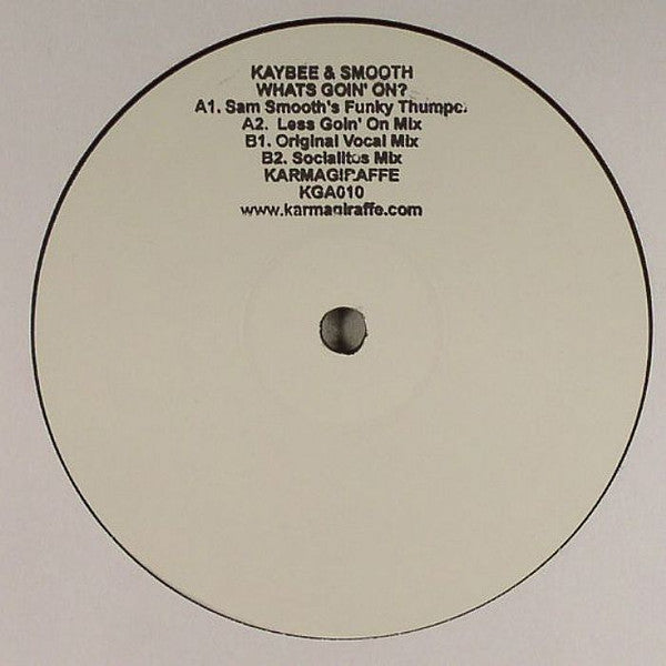 Kaybee & Smooth : Whats Goin' On? (12", W/Lbl)