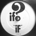 If? : 'If' / Crushed (12")