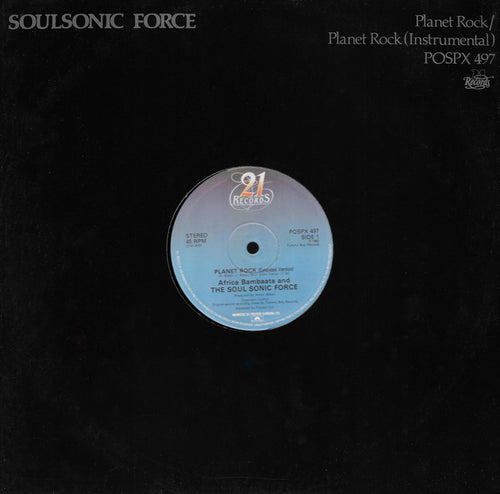 Africa Bambaata And The Soul Sonic Force* : Planet Rock (12", Single)