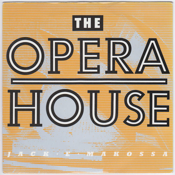 Jack E Makossa : The Opera House (7")