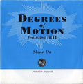Degrees Of Motion : Shine On (7", Single)