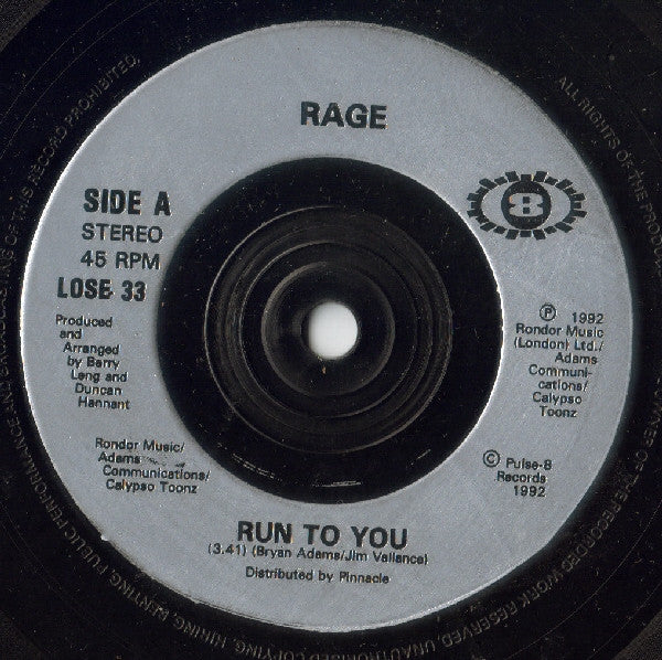 Rage : Run To You (7", Single)