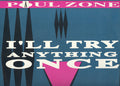 Paul Zone : I'll Try Anything Once (12")