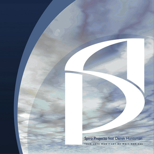 Spiro Projecto Feat. Derek Huntsman : Your Love Won't Let Me Wait (Remixed) (12")