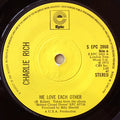 Charlie Rich : We Love Each Other (7", Single, Sol)