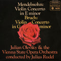 Felix Mendelssohn-Bartholdy, Max Bruch, Julian Olevsky & Orchester Der Wiener Staatsoper Conducted By Julius Rudel :  Violin Concerto In E Minor / Violin Concerto In G Minor (LP, RE)