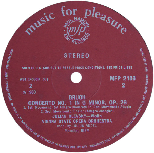 Felix Mendelssohn-Bartholdy, Max Bruch, Julian Olevsky & Orchester Der Wiener Staatsoper Conducted By Julius Rudel :  Violin Concerto In E Minor / Violin Concerto In G Minor (LP, RE)