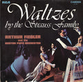 Arthur Fiedler And The Boston Pops Orchestra : Waltzes By The Strauss Family (LP, RE)