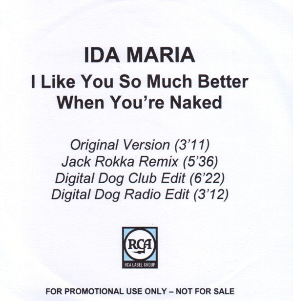 Ida Maria : I Like You So Much Better When You're Naked (CDr, Promo)
