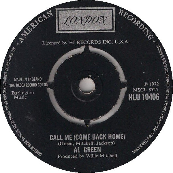 Al Green : Call Me (Come Back Home) (7", Single)