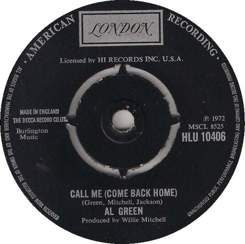 Al Green : Call Me (Come Back Home) (7", Single)