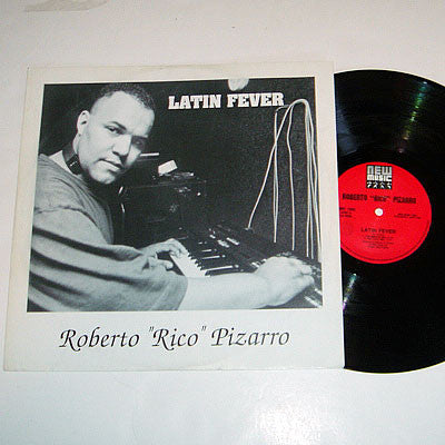 Roberto Pizarro : Latin Fever (12")