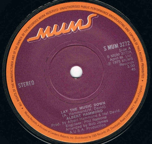 Albert Hammond : Lay The Music Down (7")