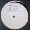 Reflective : Feels Like A Lifetime (12", W/Lbl, Sti)