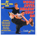 Various : Whole Lotta Shakin' Goin' On - 21 Rock 'N' Roll Hits (CD, Comp)