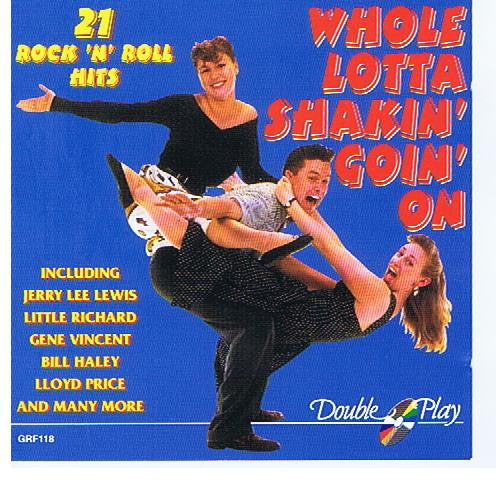 Various : Whole Lotta Shakin' Goin' On - 21 Rock 'N' Roll Hits (CD, Comp)