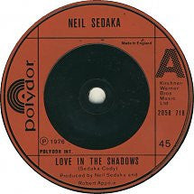 Neil Sedaka : Love In The Shadows (7", Single)