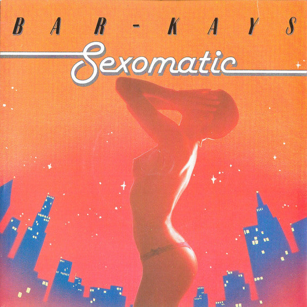 Bar-Kays : Sexomatic (7")