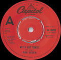 Bob Seger : We've Got Tonite (7")