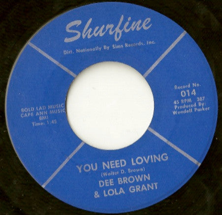 Dee Brown & Lola Grant : We Belong Together / You Need Loving (7")