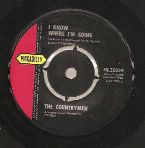 The Countrymen : I Know Where I'm Going (7")