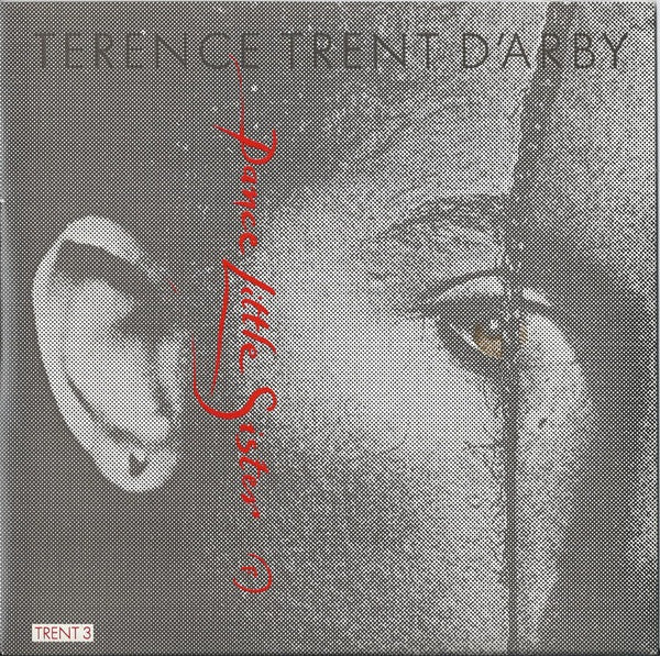 Terence Trent D'Arby : Dance Little Sister (7", Single)