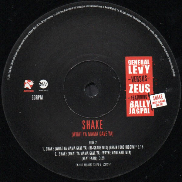 General Levy Versus Dr. Zeus Featuring Bally Jagpal : Shake (What Ya Mama Gave Ya) (12")