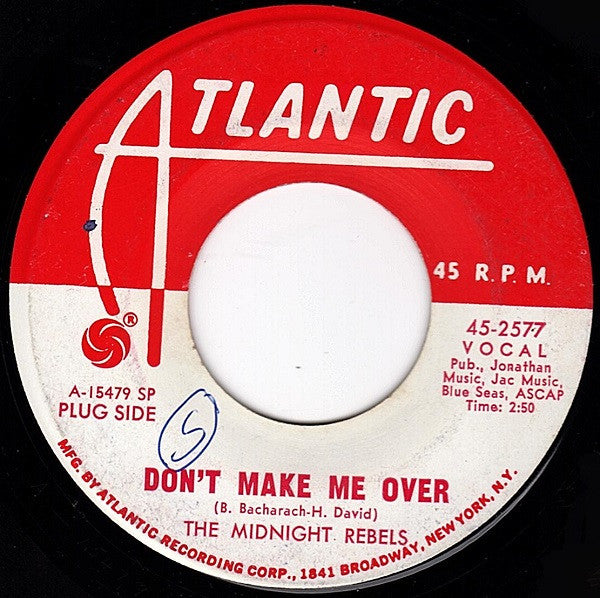 The Midnight Rebels : Don't Make Me Over (7", Single, Promo, SP)