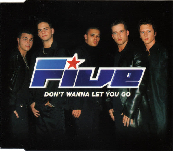 Five : Don't Wanna Let You Go (CD, Single, Enh)