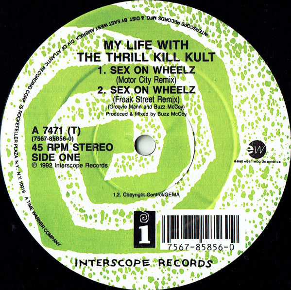 My Life With The Thrill Kill Kult : Sex On Wheelz (12")