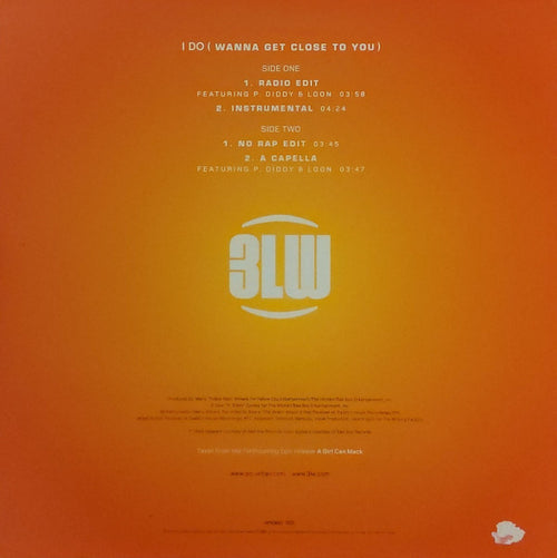 3LW Featuring P. Diddy & Loon : I Do (Wanna Get Close To You) (12", Promo)