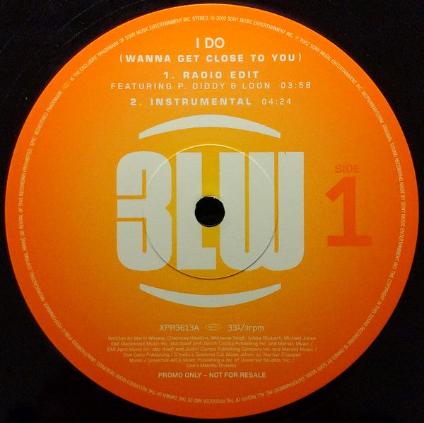 3LW Featuring P. Diddy & Loon : I Do (Wanna Get Close To You) (12", Promo)