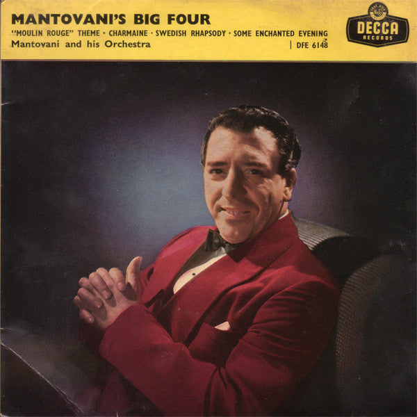 Mantovani And His Orchestra : Mantovani's Big Four (7", EP, RE, RP, Tri)