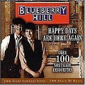 Blueberry Hill (2) : Happy Days Are Here  Again - Over 100 Nostalgic Favourites (2xCD, Box)