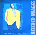 Altered Images : Don't Talk To Me About Love (7", Single, Pap)