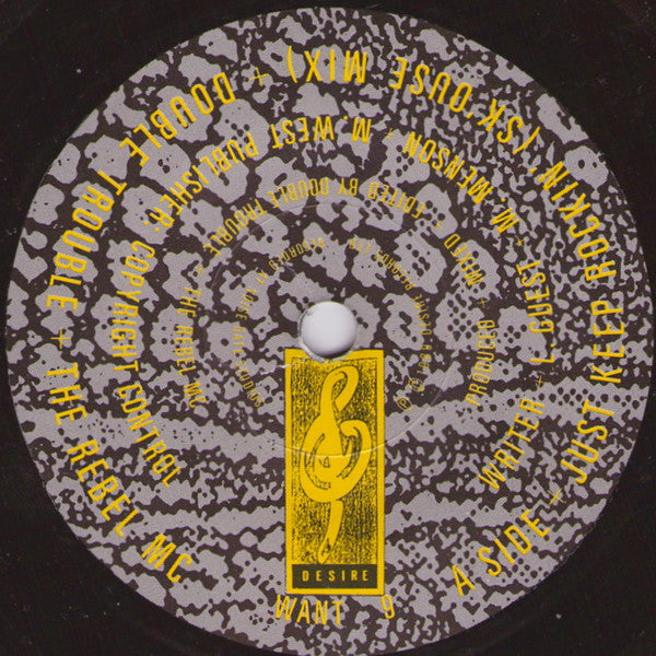 Double Trouble & Rebel MC : Just Keep Rockin' (7", Single, Dam)
