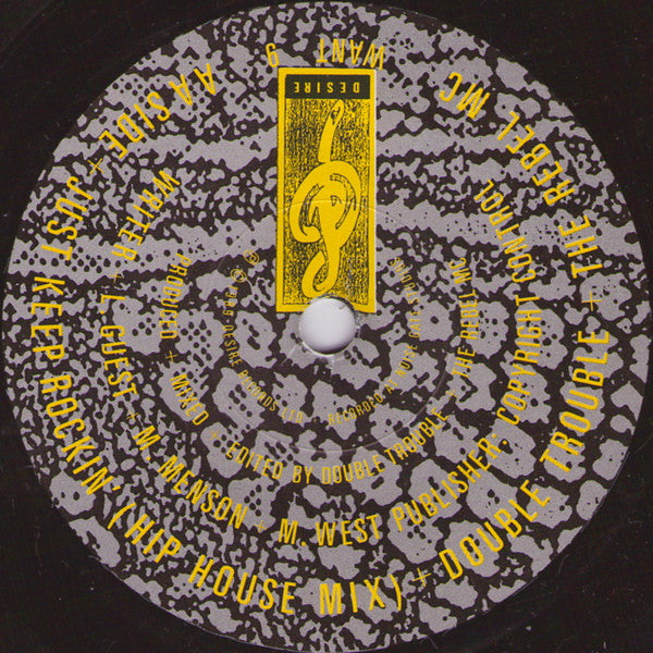 Double Trouble & Rebel MC : Just Keep Rockin' (7", Single, Dam)
