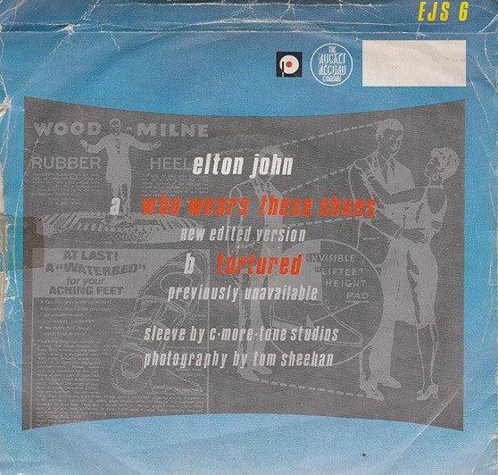 Elton John : Who Wears These Shoes (7", Single)