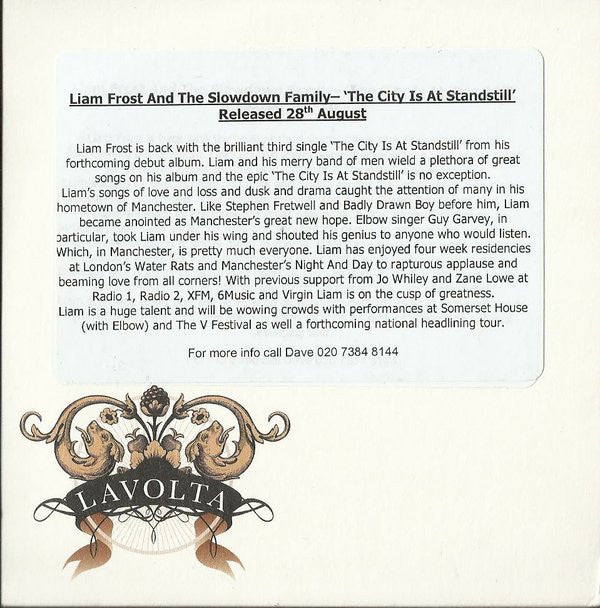 Liam Frost & The Slowdown Family : The City Is At Standstill (CDr, Single, Promo)