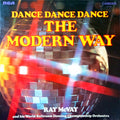 Ray McVay & His Orchestra : Dance Dance Dance The Modern Way (LP)
